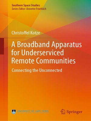 cover image of A Broadband Apparatus for Underserviced Remote Communities